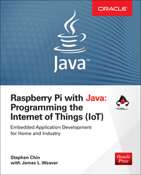 Cover image: Raspberry Pi with Java: Programming the Internet of Things (IoT) (Oracle Press) 1st edition 9780071842013
