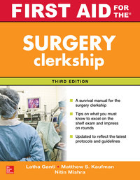 Cover image: First Aid for the Surgery Clerkship, Third Edition 3rd edition 9780071842099