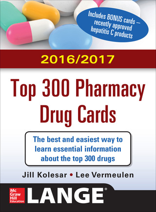 Cover image: McGraw-Hill's 2016/2017 Top 300 Pharmacy Drug Cards 3rd edition 9780071842334