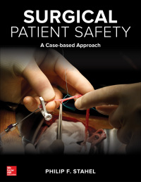 Imagen de portada: Surgical Patient Safety: A Case-Based Approach 1st edition 9780071842631