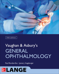Cover image: Vaughan & Asbury's General Ophthalmology, 19th Edition 19th edition 9780071843539