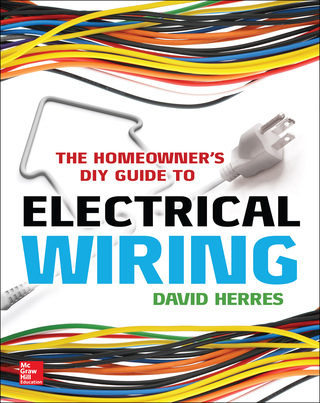 Titelbild: The Homeowner's DIY Guide to Electrical Wiring 1st edition 9780071844758