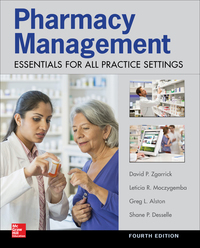 صورة الغلاف: Pharmacy Management: Essentials for All Practice Settings: Fourth Edition 4th edition 9780071845434