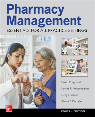 Cover image: Pharmacy Management: Essentials for All Practice Settings 4th edition 9780071845434