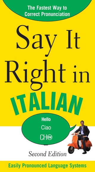 Cover image: Say It Right in Italian 2nd edition 9780071767750