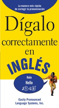 Imagen de portada: Dígalo correctamente en inglés 1st edition 9780071469210