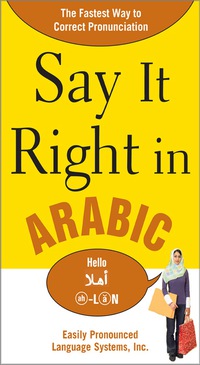 表紙画像: Say It Right in Arabic 1st edition 9780071544580