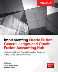 Cover image: Implementing Oracle Fusion General Ledger and Oracle Fusion Accounting Hub 1st edition 9780071846622
