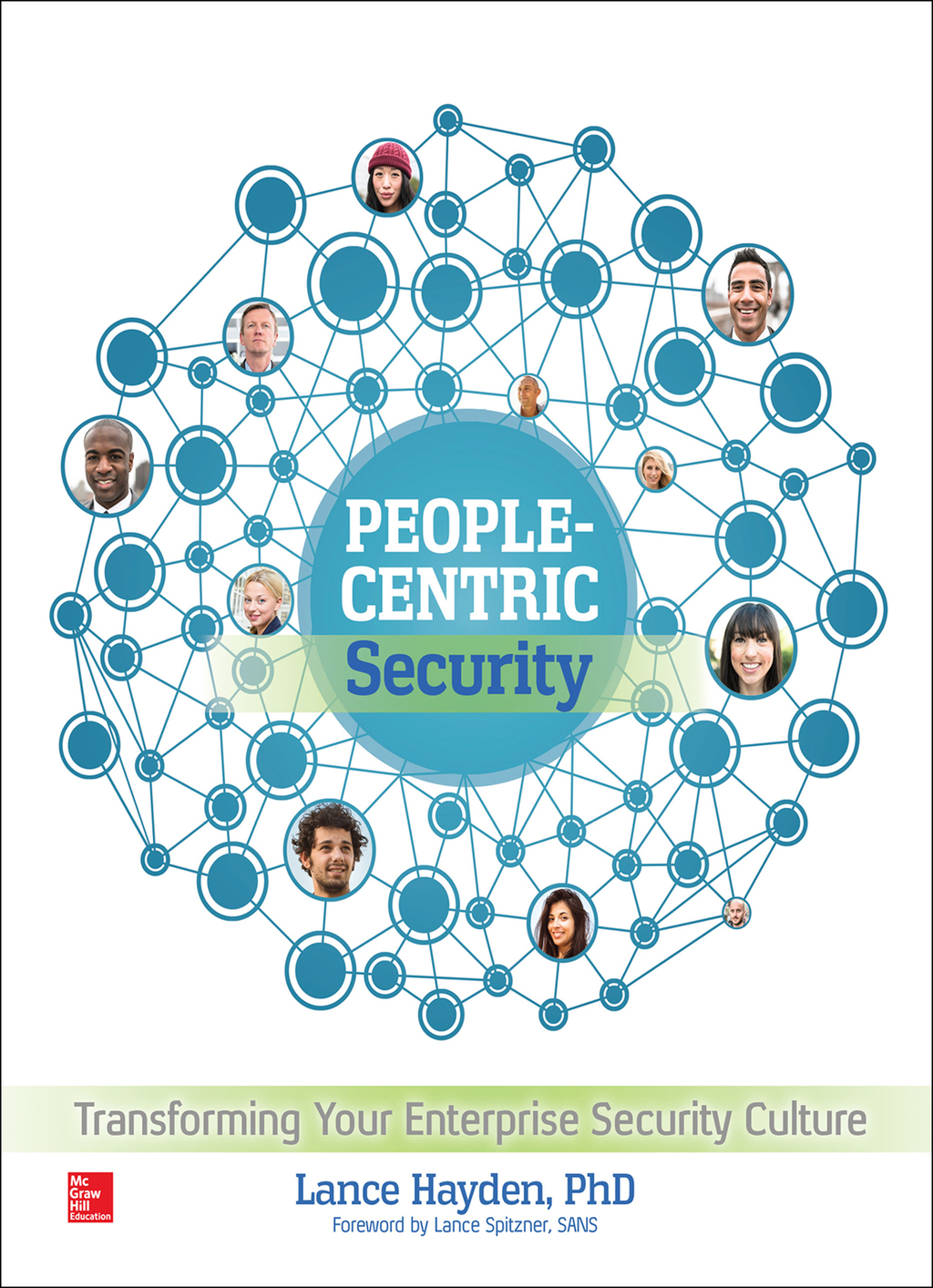 People-Centric Security: Transforming Your Enterprise Security Culture 1st Edition