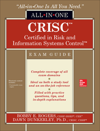 表紙画像: CRISC Certified in Risk and Information Systems Control All-in-One Exam Guide 1st edition 9780071847117