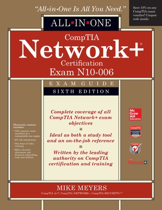 Cover image: CompTIA Network+ All-In-One Exam Guide (Exam N10-006) 6th edition 9780071848220