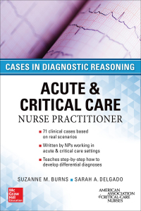 表紙画像: Acute & Critical Care Nurse Practitioner: Cases in Diagnostic Reasoning 1st edition 9780071849548