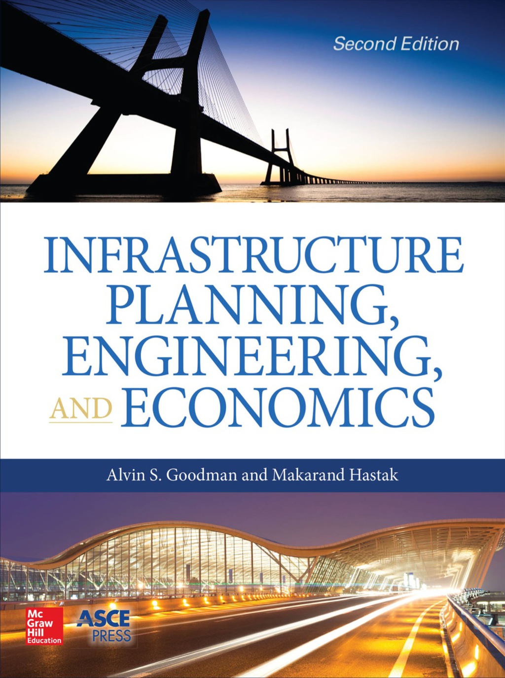 Infrastructure Planning, Engineering and Economics, Second Edition 2nd Edition