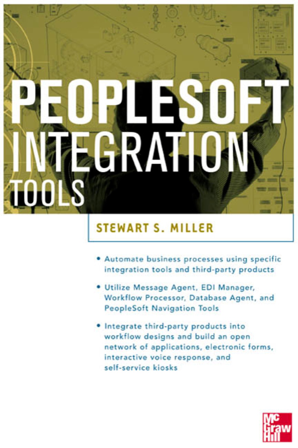 PeopleSoft Integration Tools 1st Edition
