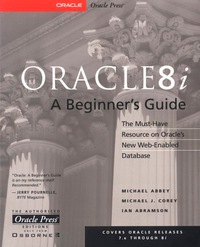 表紙画像: Oracle8i: A Beginner's Guide 1st edition 9780072122046