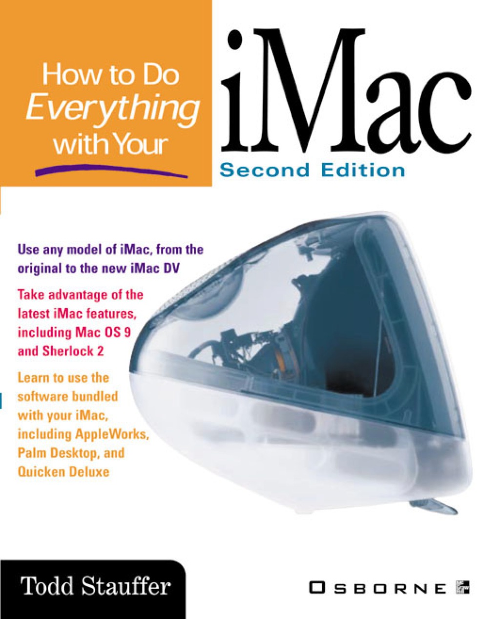 How to Do Everything with Your iMac 1st Edition