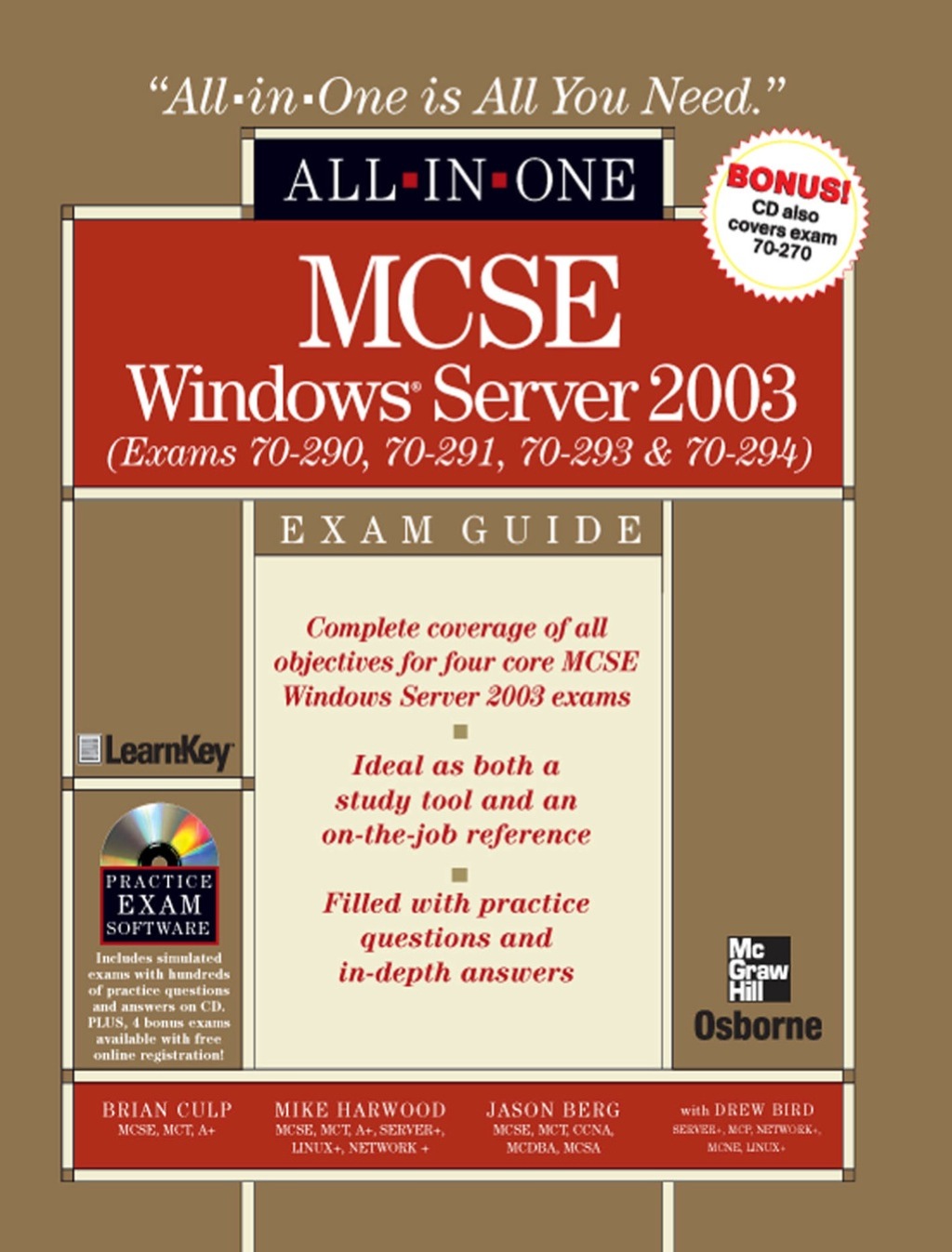 MCSE Windows Server 2003 All-in-One Exam Guide (Exams 70-290, 70-291, 70-293 & 70-294) 1st Edition