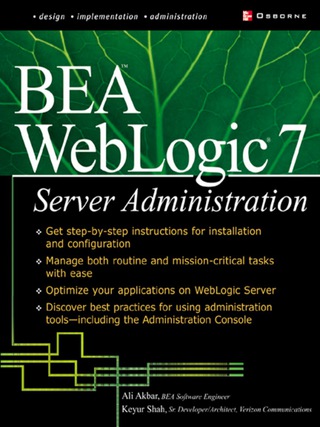 表紙画像: BEA WebLogic 7 Server Administration 1st edition 9780072223163
