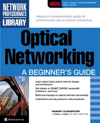Imagen de portada: Optical Networking: A Beginner's Guide 1st edition 9780072193985