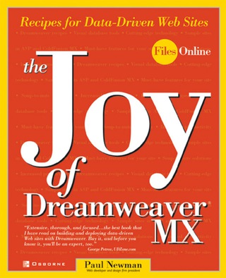 Cover image: The Joy of Dreamweaver MX: Recipes for Data-Driven Web Sites 1st edition 9780072224641