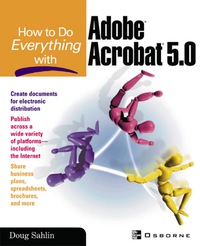 表紙画像: How to do Everything with Adobe(R) Acrobat(R) 5.0 1st edition 9780072195118