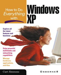 Imagen de portada: How to Do Everything with Windows XP 1st edition 9780072193008