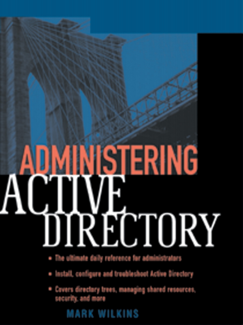 Administering Exchange 2000 Server 1st Edition