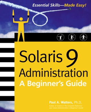 Cover image: Solaris 9 Administration: A Beginner's Guide 1st edition 9780072223170