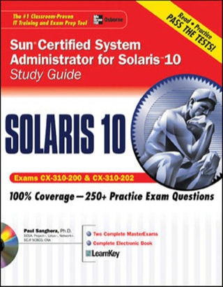 Cover image: Sun Certified System Administrator for Solaris 10 Study Guide (Exams CX-310-200 & CX-310-202) 1st edition 9780072229592