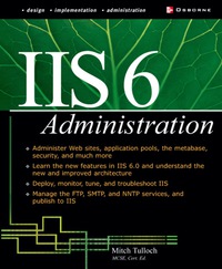Imagen de portada: IIS 6 Administration 1st edition 9780072194852