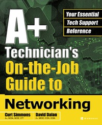 Imagen de portada: A+ Technician's On-the-Job Guide to Networking 1st edition 9780072227772