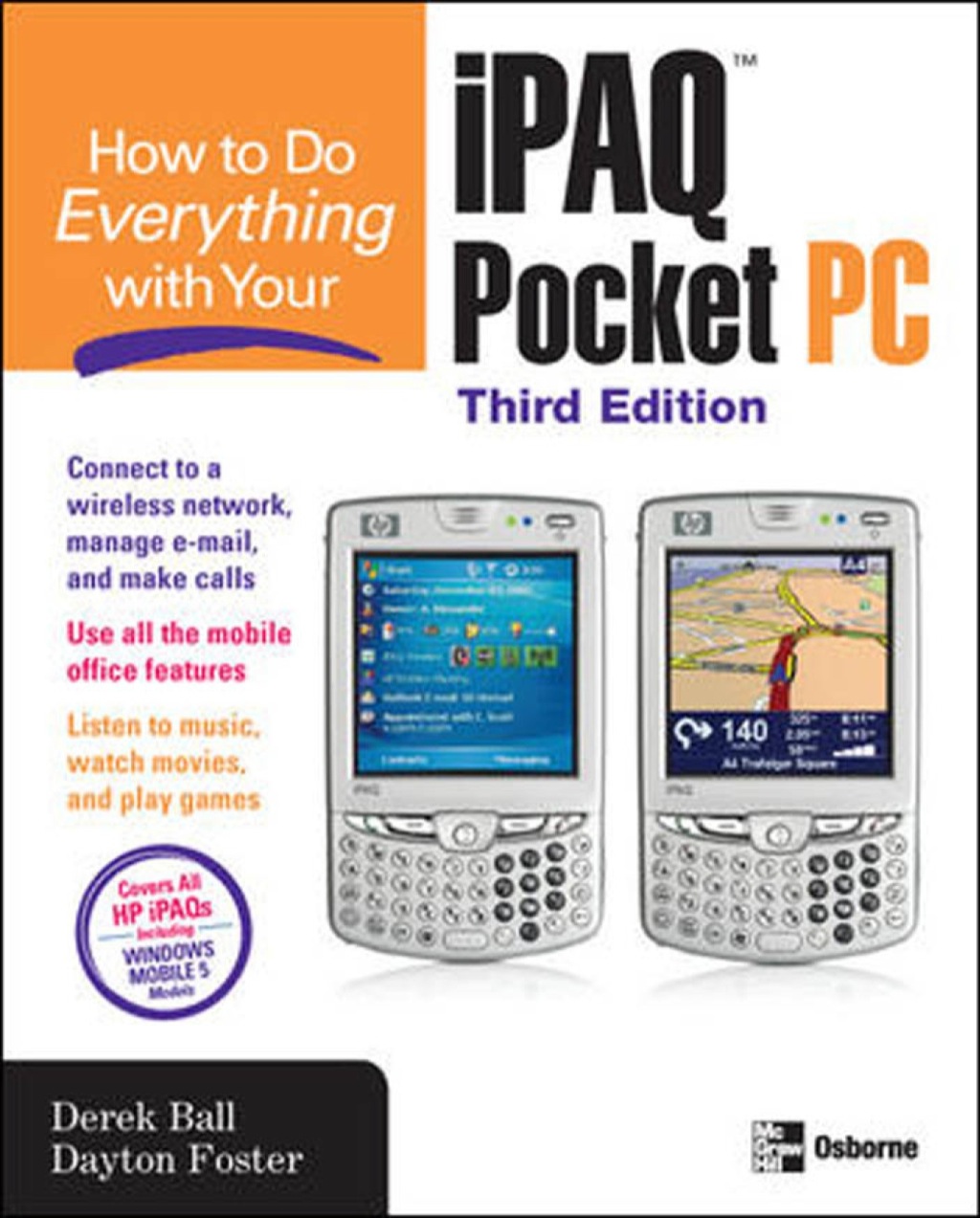 How to Do Everything with Your iPAQ Pocket PC 3rd Edition