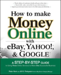Cover image: How to Make Money Online with eBay, Yahoo!, and Google 1st edition 9780072262612