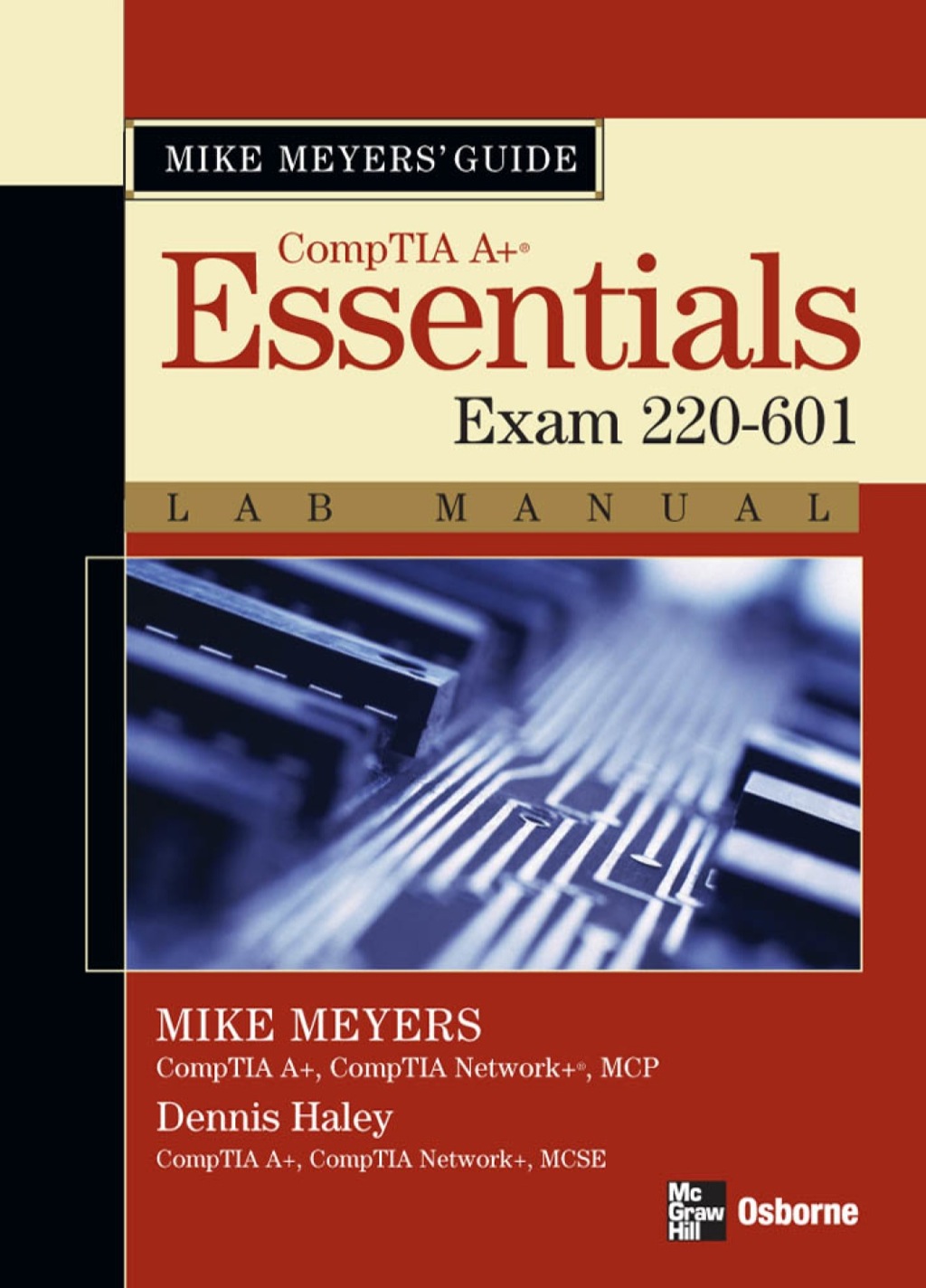 Mike Meyers’ A+ Guide: Essentials Lab Manual (Exam 220-601) 2nd Edition