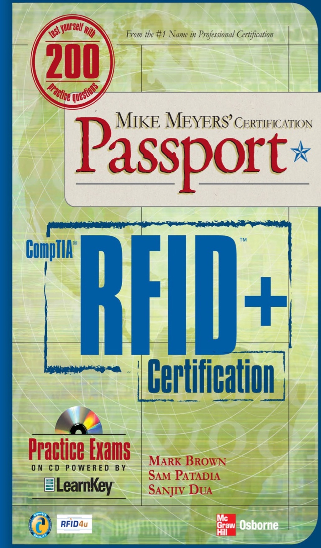 Mike Meyers’ Comptia RFID+ Certification Passport 1st Edition