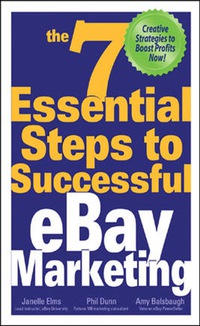 Imagen de portada: The 7 Essential Steps to Successful eBay Marketing 1st edition 9780072260915