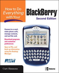 Cover image: How to Do Everything with Your BlackBerry, Second Edition 2nd edition 9780072255874