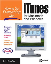 Imagen de portada: How to Do Everything with iTunes for Macintosh and Windows 1st edition 9780072231960