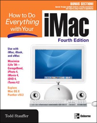 Imagen de portada: How to Do Everything with Your iMac, 4th Edition 1st edition 9780072231885