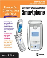 Cover image: How to Do Everything with Your Smartphone, Windows Mobile Edition 1st edition 9780072256741