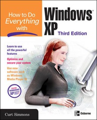 Cover image: How to Do Everything with Windows XP, Third Edition 3rd edition 9780072259537
