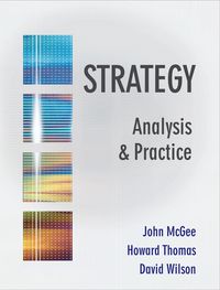 Cover image: STRATEGY: ANALYSIS AND PRACTICE: TEXT ONLY 1st edition