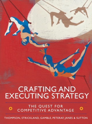 Cover image: Crafting and Executing Strategy: The Quest for Competitive Advantage: Concepts and Cases 1st edition 9780077152673