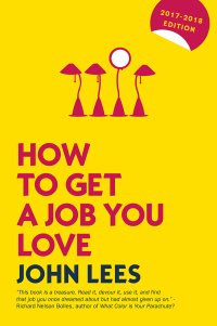 Cover image: HOW TO GET A JOB YOU LOVE 2017-2018 EDITION 9th edition 9780077179540