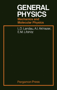 Cover image: General Physics: Mechanics and Molecular Physics 9780080091068