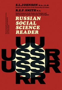 صورة الغلاف: Russian Social Science Reader: The Commonwealth and International Library of Science Technology Engineering and Liberal Studies 9780080113173