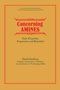 Cover image: Concerning Amines: Their Properties, Preparation and Reactions 9780080119137