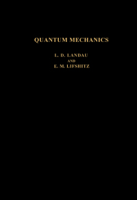 Cover image: Quantum Mechanics: A Shorter Course of Theoretical Physics 9780080178011