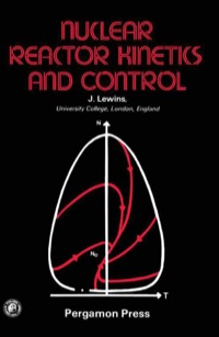 Cover image: Nuclear Reactor Kinetics and Control 9780080216829