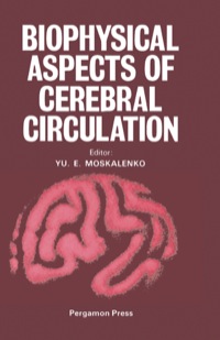 Imagen de portada: Biophysical Aspects of Cerebral Circulation 9780080226729